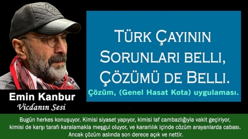 Çay Üreticisinden Çay Kanunu Çağrısı: “Sorunlar Belli, Çözüm de Belli”